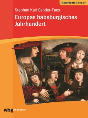 cover image of Europas habsburgisches Jahrhundert